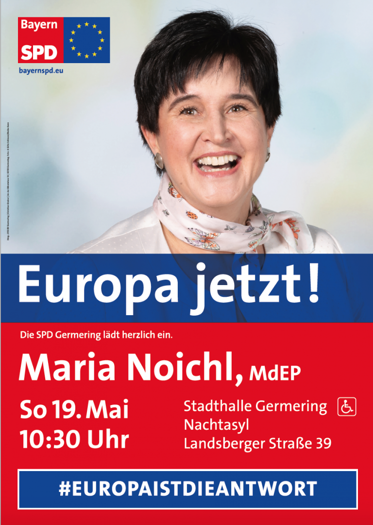 Europa Jetzt mit Maria Noichl am 19.05.2019 in Germering