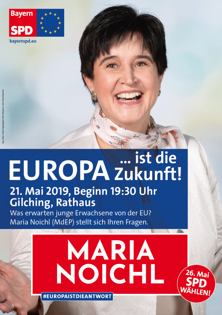Europa ist die Zukunft - mit Maria Noichl 21.05.2019